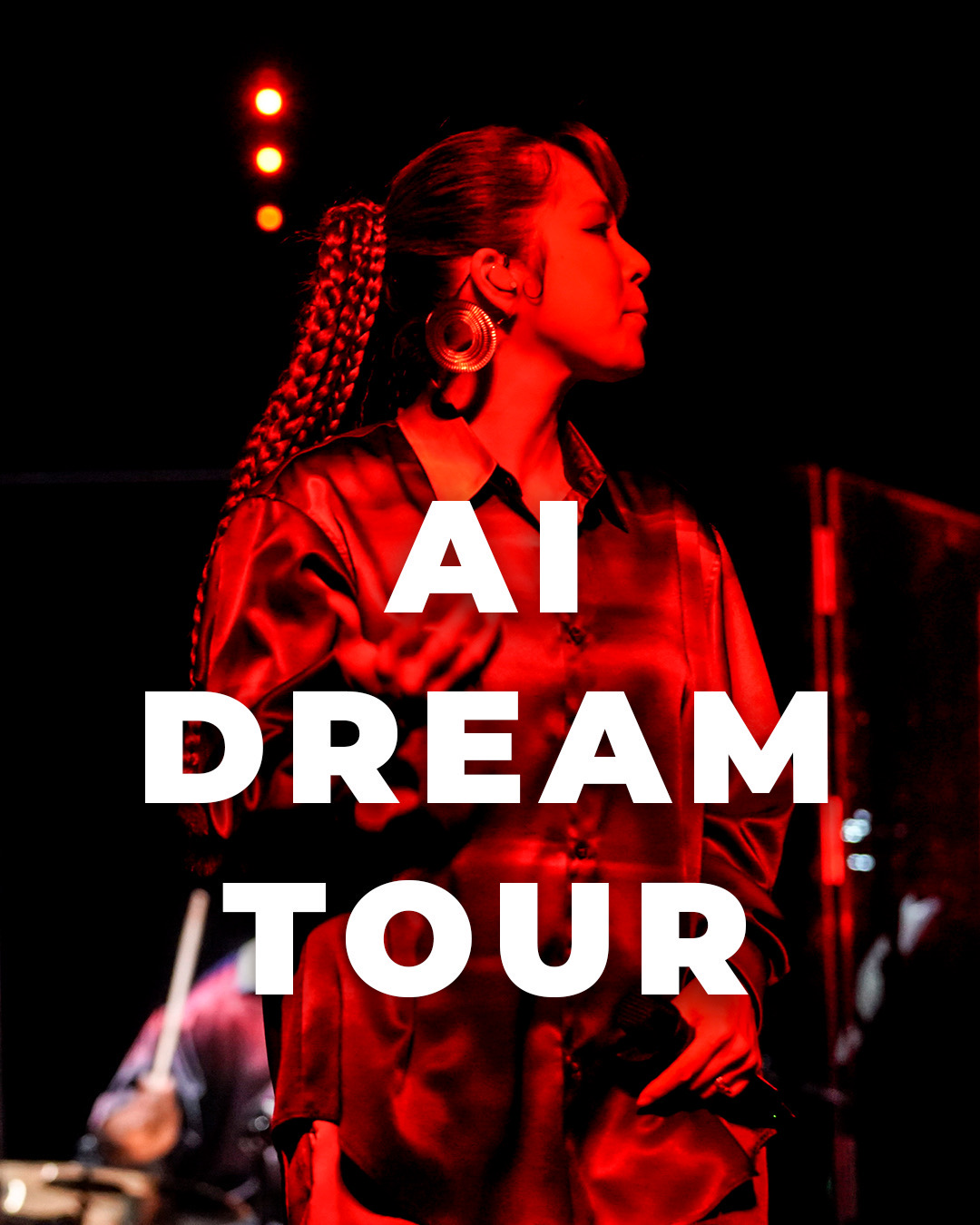 AI “DREAM TOUR”